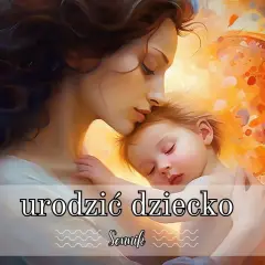 Co oznacza sen o urodzeniu dziewczynki? Poznaj ukryte znaczenie snu