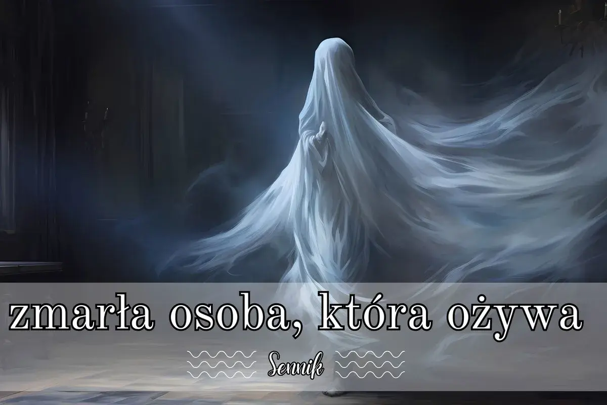 Sen o zmarłej osobie, która ożywa, może symbolizować nierozwiązane sprawy lub potrzebę pożegnania.